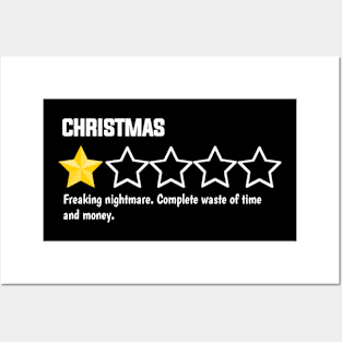 Christmas, one star, freaking nightmare. complete waste of time and money Posters and Art